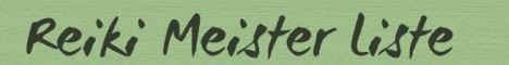 http://www.reikimeisterliste.net